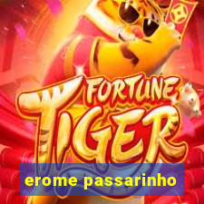 erome passarinho